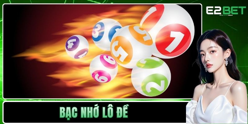 Bạc nhớ lô đề