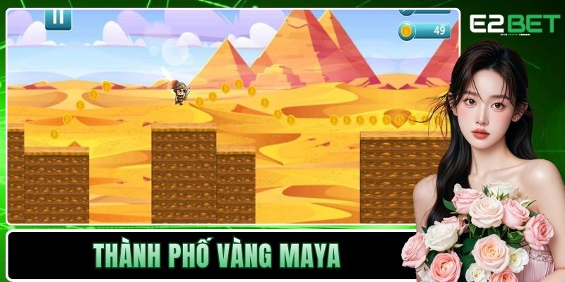 Thành Phố Vàng Maya E2BET – Hành Trình Khám Phá Kho Báu Cổ Xưa 4 Thành phố Vàng Maya